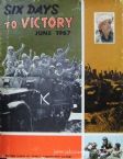 Six Days To Victory june 1967